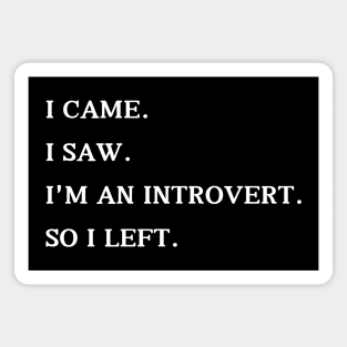 Introvert's Exit - Humorous Social Escape Magnet